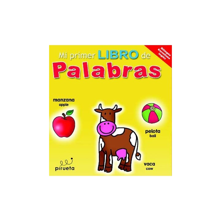 Mi primer libro de palabras. Bilingüe Castellano-Inglés